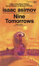 Nine Tomorrows