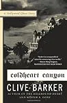 Coldheart Canyon: A Hollywood Ghost Story