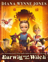 Earwig and the Witch Movie Tie-In Edition: A Funny Middle Grade Fantasy of Magic, Mystery, and a Clever Orphan for Kids