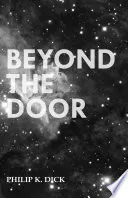 Beyond the Door