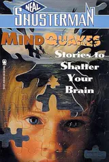 Mindquakes: Stories To Shatter Your Brain