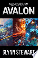 Avalon Trilogy: Castle Federation Books 1-3