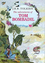The Adventures of Tom Bombadil and Other Verses from the Red Book