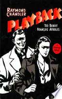 Playback: A Graphic Novel