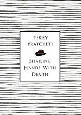 Shaking Hands with Death