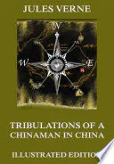 Tribulations of a Chinaman in China