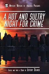 A Hot and Sultry Night for Crime