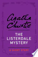 The Listerdale Mystery