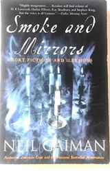 Smoke and Mirrors: Short Fiction and Illusions