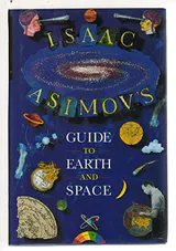 Isaac Asimov's Guide to Earth and Space