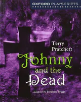 Johnny and the Dead: The Play