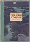 The April Witch