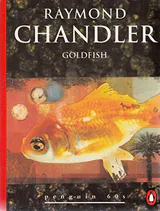 Goldfish - a Philip Marlowe / Carmady Short Story