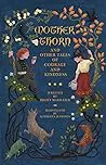 Mother Thorn and Other Tales of Courage and Kindness