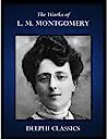 The Works of L.M. Montgomery