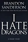 I Hate Dragons