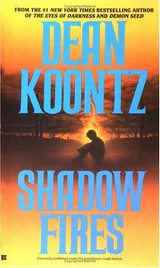 Shadow Fires