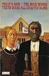 The Man Whose Teeth Were All Exactly Alike