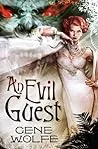 An Evil Guest