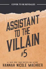 Assistant to the Villain #5