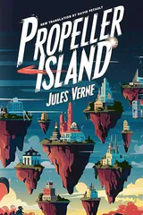 Propeller Island: A New Translation in Modern Accessible English