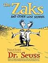 The Zaks and Other Lost Stories
