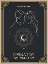 Divination For Skeptics