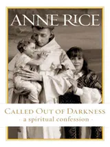 Called Out of Darkness