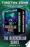 The Blackcollar Series Books 1–2: Blackcollar and The Backlash Mission