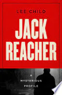 Jack Reacher: A Mysterious Profile