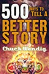 500 Ways to Tell a Better Story