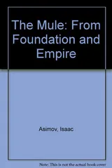 The Mule: From Foundation And Empire