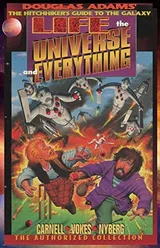Life, the Universe, and Everything: The Authorized Collection