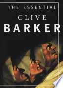The Essential Clive Barker