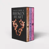 Once Upon a Broken Heart Series: 1-3