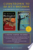 Countdown to Go Set a Watchman: A Celebration of To Kill a Mockingbird, Sampler