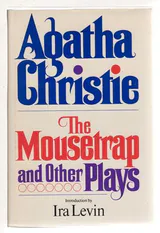 The Mousetrap and Other Plays