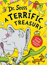 Dr. Seuss a Terrific Treasury