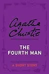 The Fourth Man: A Short Story