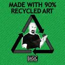 Made with 90% Recycled Art