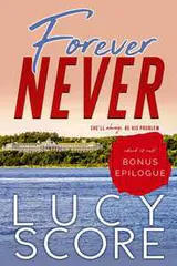 Forever Never: Bonus Epilogue