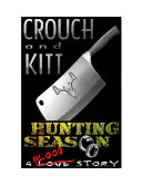 Hunting Season: A Love Story