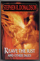 Reave the Just & Other Tales