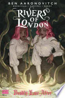 Rivers of London: Deadly Ever After #1