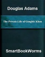 The Private Life of Genghis Khan