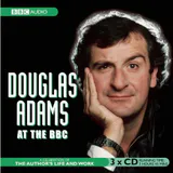Douglas Adams at the BBC: A Celebration of the Author's Life and Work