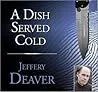 A Dish Served Cold