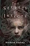 The Secrets of Insects