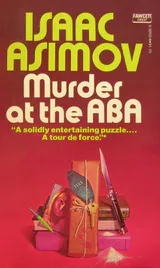 Murder at the ABA
