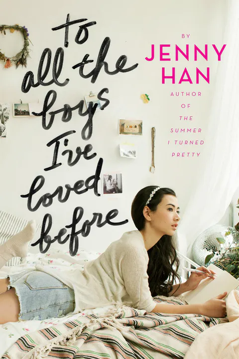 To All the Boys I've Loved Before